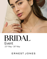Happily-ever-after starts at the Ernest Jones Bridal Event