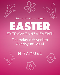 Join us in-store for our exciting Easter Event at H.Samuel