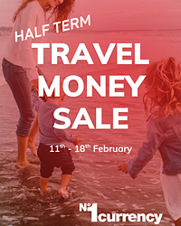 Half Term Sale at No1 Currency